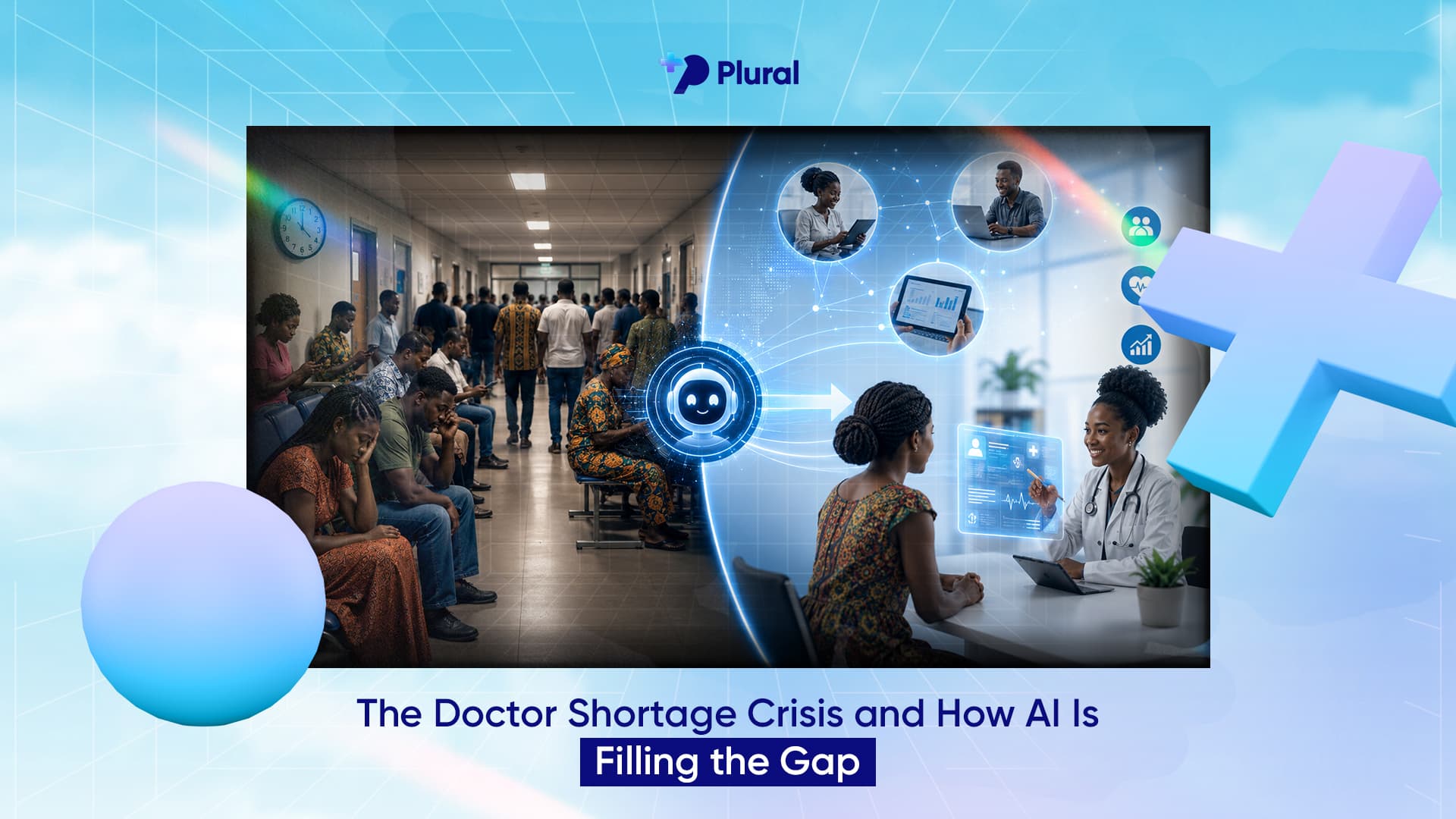 The Doctor Shortage Crisis and How AI Is Filling the Gap