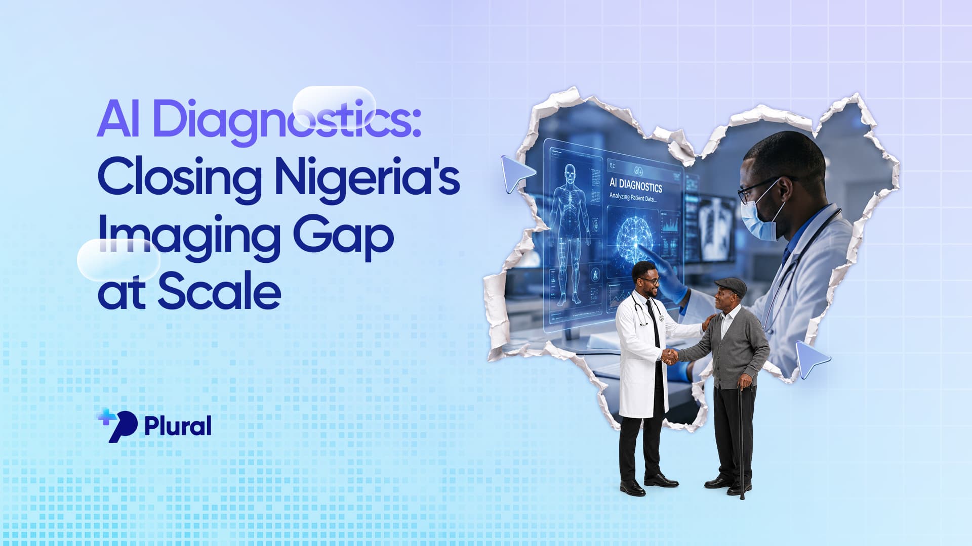AI Diagnostics: Closing Nigeria's Imaging Gap at Scale